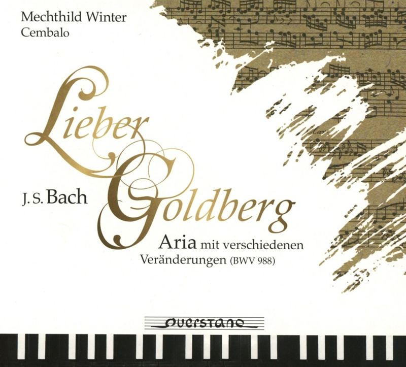 Lieber Goldberg - J.S.Bach - Aria mit verschiedenen Veränderungen (BWV 988)